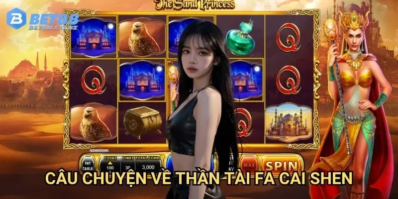 Câu chuyện về thần tài fa cai shen
